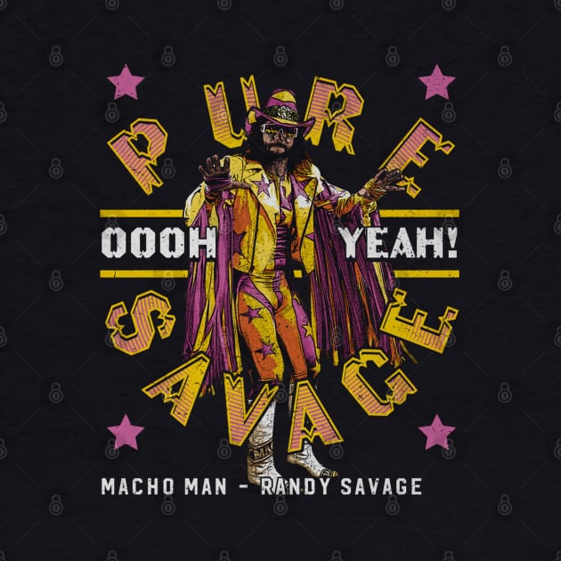 Macho Man Pure Savage by MunMun_Design